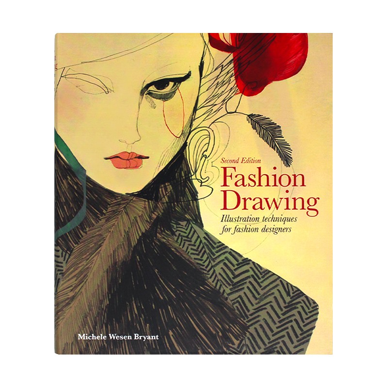 现货 Fashion Drawing: Illustration Techniques for Fashion Designers时尚绘图第二版：时装设计师插画技巧英文原版