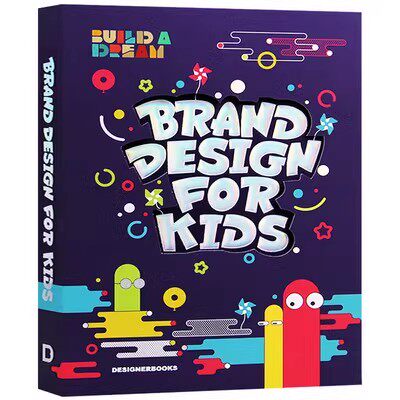 现货 Brand Design For Kids 儿童品牌设计 写给大家儿童看的设计书 儿童服装设计书 入门 儿童卡通可爱 平面设计书籍