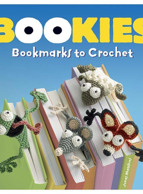 现货 Bookies: Bookmarks to Crochet by Jonas Matthies 17种古怪生物编织书签手工书 英文版