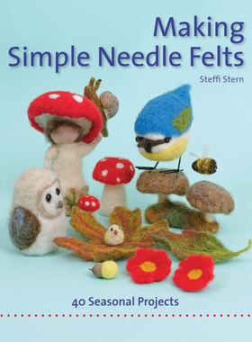 现货 Making Simple Needle Felts 初学者羊毛毡简易作品 英文书