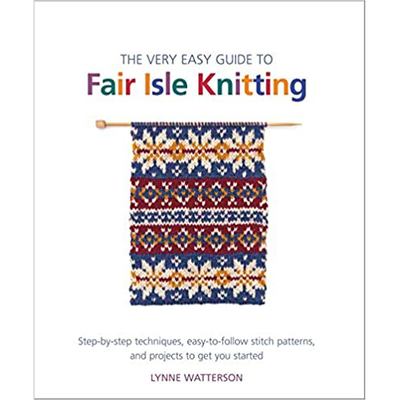 现货 Fair Isle Knittin 针织和钩针编织技术手工艺指南图书 英文