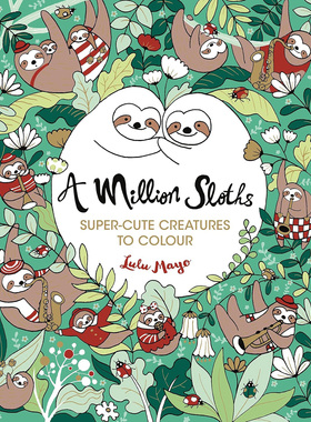 现货 英文版 A Million Sloths 树懒爱好者设计的图画图书 英文 绘画填色 原版进口图书