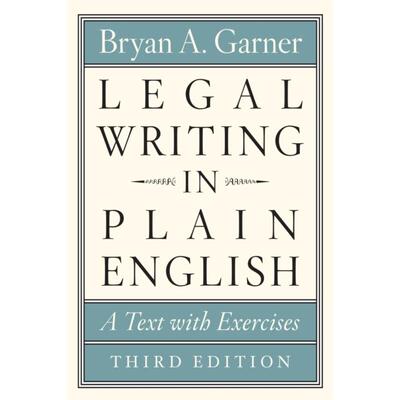 现货 英文图书 Legal Writing in Plain English, Third Edition 9780226816548 Bryan A. Garner 原版进口商业经济书 原版进口图