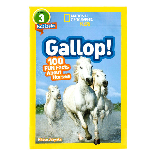National Geographic Readers level 3 Gallop! 英文原版绘本 美国国家地理分级阅读读物全彩版儿童百科书 关于马的100件有趣事实