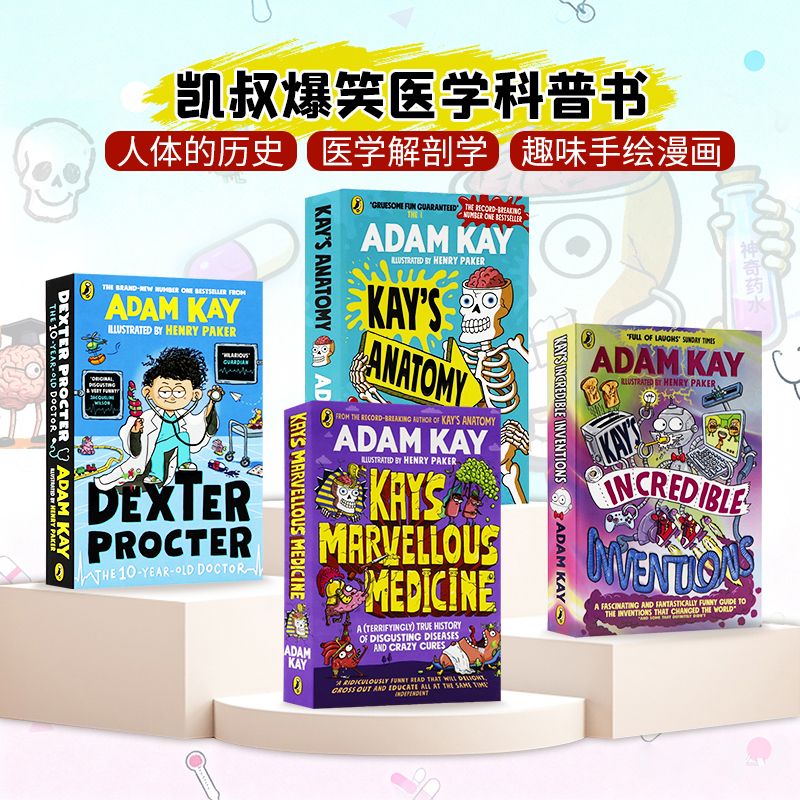 Adam Kay 凯叔爆笑医学4册英文原版漫画小说 Kay's Anatomy Incredible Inventions 凯的解剖学神奇医学儿科医生德克斯特 幽默科普