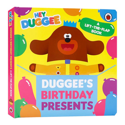 Hey Duggee 道奇的生日礼物纸板翻翻书 英文原版绘本 Duggee's Birthday Presents 嗨阿奇幼儿园 亲子互动早教图画书