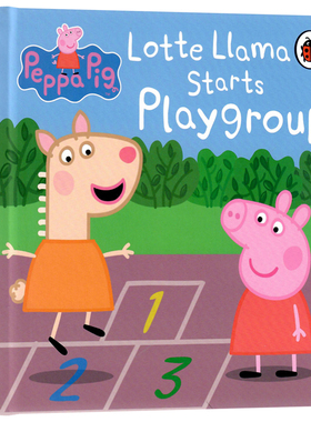 小猪佩奇羊驼洛蒂加入游戏小组英文原版绘本 Peppa Pig Lotte Llama Starts Playgroup 儿童英语启蒙认知亲子互动图画故事精装纸板