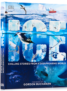 DK儿童百科科普读物冰川时代 Ice Chilling Stories from a Disappearing World 英文原版 探索冰封世界和极地生存者 冰冻世界启蒙