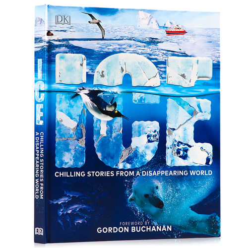 DK儿童百科科普读物冰川时代 Ice Chilling Stories from a Disappearing World 英文原版 探索冰封世界和极地生存者 冰冻世界启蒙