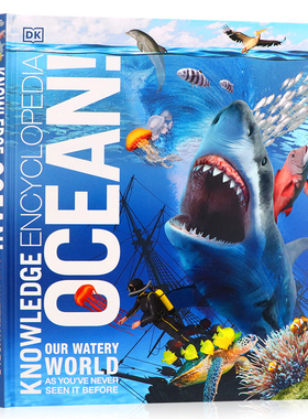 DK知识百科全书 海洋 Knowledge Encyclopedia Ocean 英文原版 精美插图 海底地理地质生态海洋生物图解百科 精装 儿童百科读物