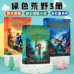 小说 海边城市水石童书奖奇幻冒险 Sea 门后世界 Greenwild 绿色荒野3册英文原版 City World The the 现货 Behind Beyond Door