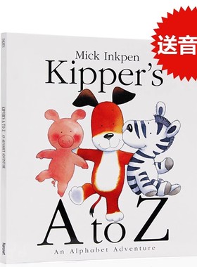 小狗奇普的字母大冒险 Kipper's A to Z An Alphabet Adventure 英文原版绘本 廖彩杏书单 英语启蒙 格林威大奖作者Mick Inkpen