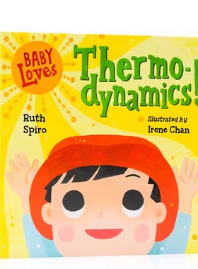 太阳和热力学 Baby Loves Thermodynamics 英文原版绘本 Baby Loves Science 宝宝爱科学系列 低幼科普3-6岁儿童启蒙英语亲子读物