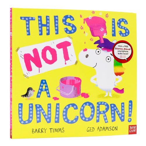 这不是一只独角兽 This is not a unicorn 英文原版儿童绘本 Nosy Crow 早教启蒙低幼亲子共读图画书 Barry Timms Ged Adamson