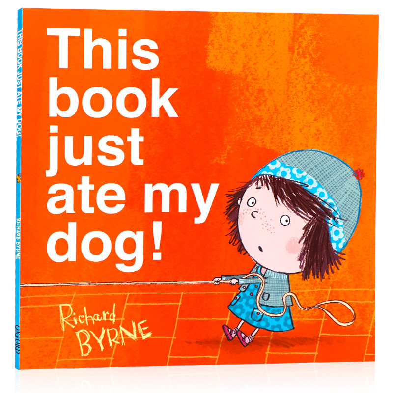 牛津精品绘本 这本书把我的狗吃了 英文原版绘本 This Book Just Ate My Dog! 儿童英语启蒙亲子早教认知图画书平装 Richard Byrne