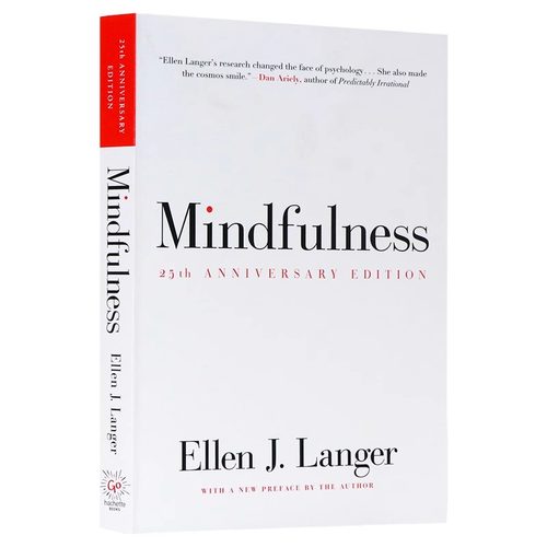 正念练习 英文原版 Mindfulness 25th anniversary edition 专念 积极心理学的力量 正念如何应用于我们的生活 Ellen J. Langer