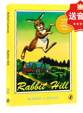 兔子坡 英文原版 Rabbit Hill 纽伯瑞儿童文学奖金奖小说 小兔希尔 中小学生课外阅读 Robert Lawson罗伯特罗素 进口原版书籍正版