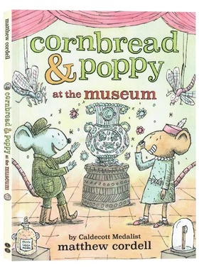 英文原版绘本 面包鼠与波波鼠3 逛博物馆 Cornbread and Poppy at the Museum ​凯迪克奖作者Matthew Cordell儿童插画故事书籍