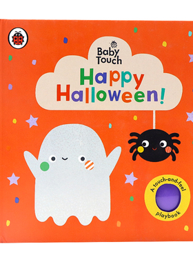 Baby Touch 系列宝宝触摸书 万圣节快乐 英文原版绘本 Happy Halloween 0-3岁低幼启蒙认知纸板书 亲子互动 ladybird小瓢虫出版