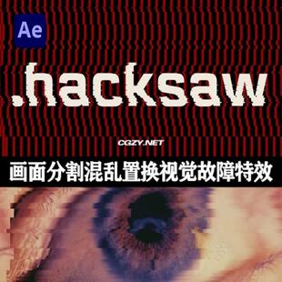 汉化AE/PR插件Hacksaw Win/Mac画面随机分割混乱置换视觉故障特效