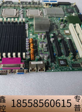 超微 X7DB8 双路服务器主板 LGA771 至强E54L