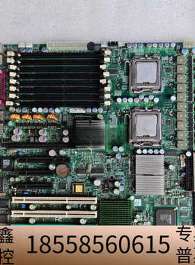 超微 X7DB8 REV 2.0双路服务器主板 LGA771.议价