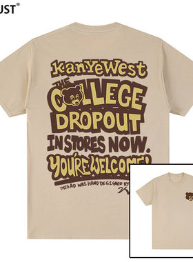 Kanye West短袖T恤侃爷辍学小熊College Dropout美式男女情侣INS
