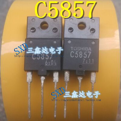 2SC5857 C5857 原装拆机高清行管 现货测好 可直拍 质量保证