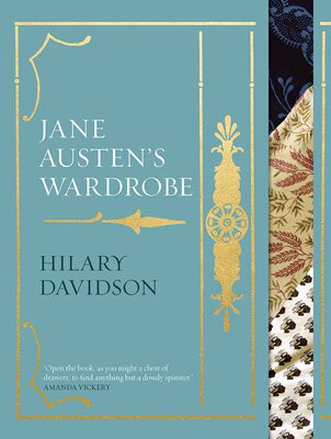 【预售】简·奥斯汀的衣橱 Jane Austen's Wardrobe 进口书籍  时尚书籍