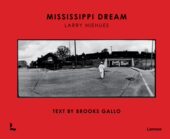 密西西比梦 Hall Text Dream Brooks 短信 进口书籍 摄影书籍 布鲁克斯厅 Mississippi 预售