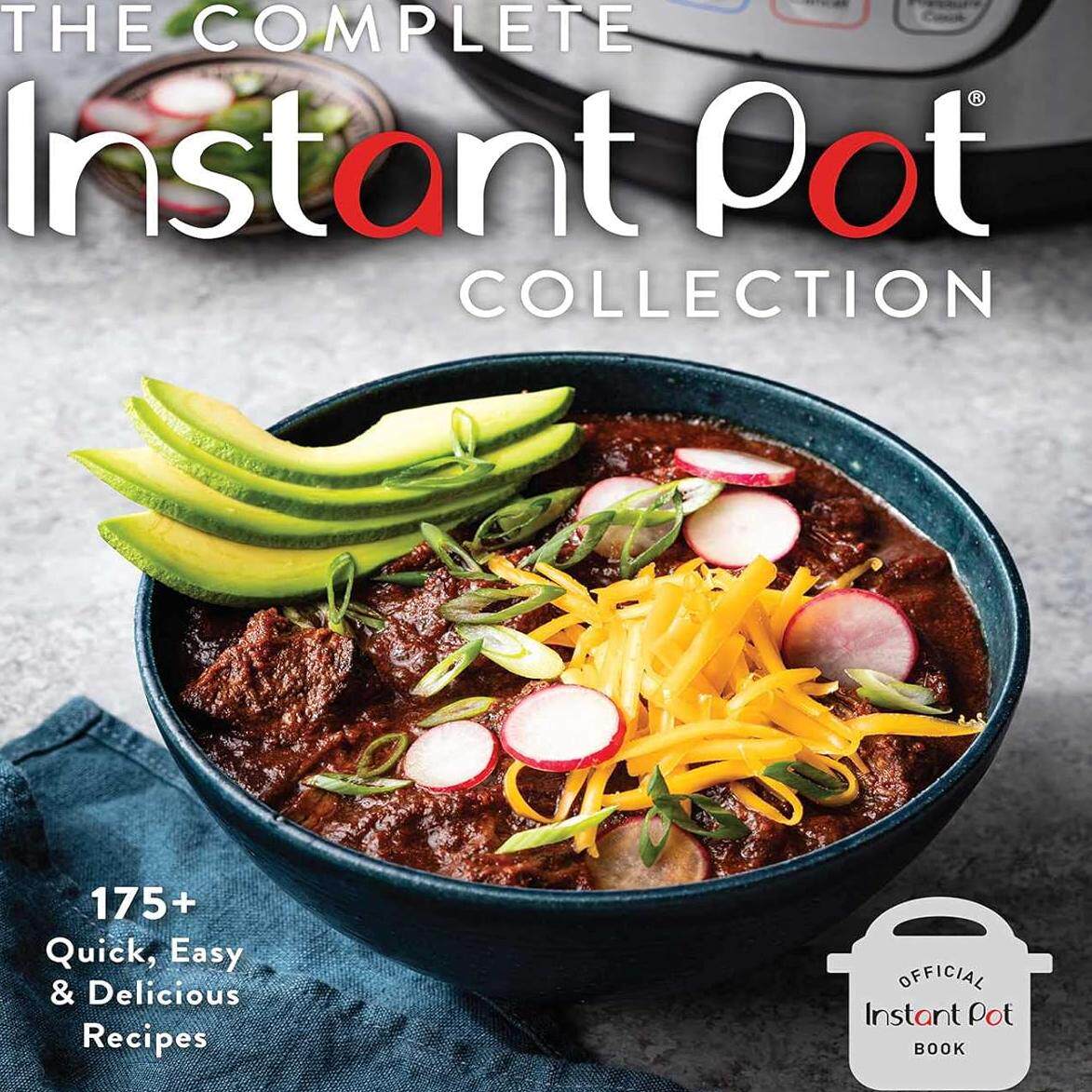【预售】完整的Instant Pot系列:175+快速,简单和美味的食谱 The Complete Instant Pot Collection 进口书籍 生活美食书籍