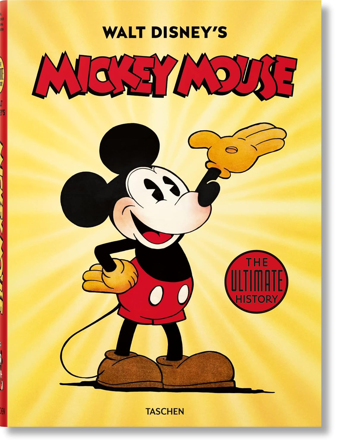 【现货】华特迪士尼的米老鼠。终极历史 Walt Disney's Mickey Mouse 进口书籍 艺术绘本