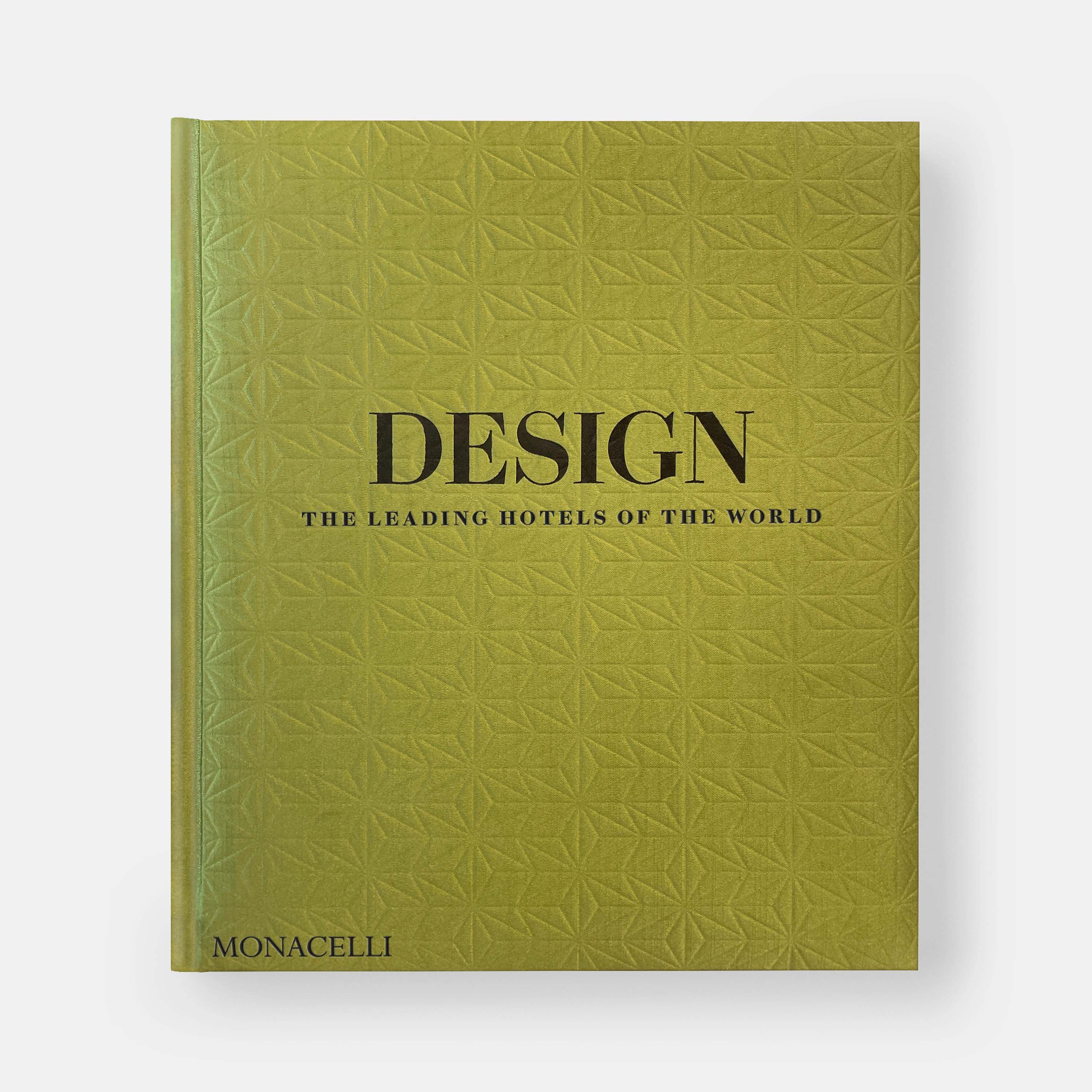 【预售】设计形象:世界高端酒店集团 Design: The Leading Hotels of the World 进口书籍 设计书籍