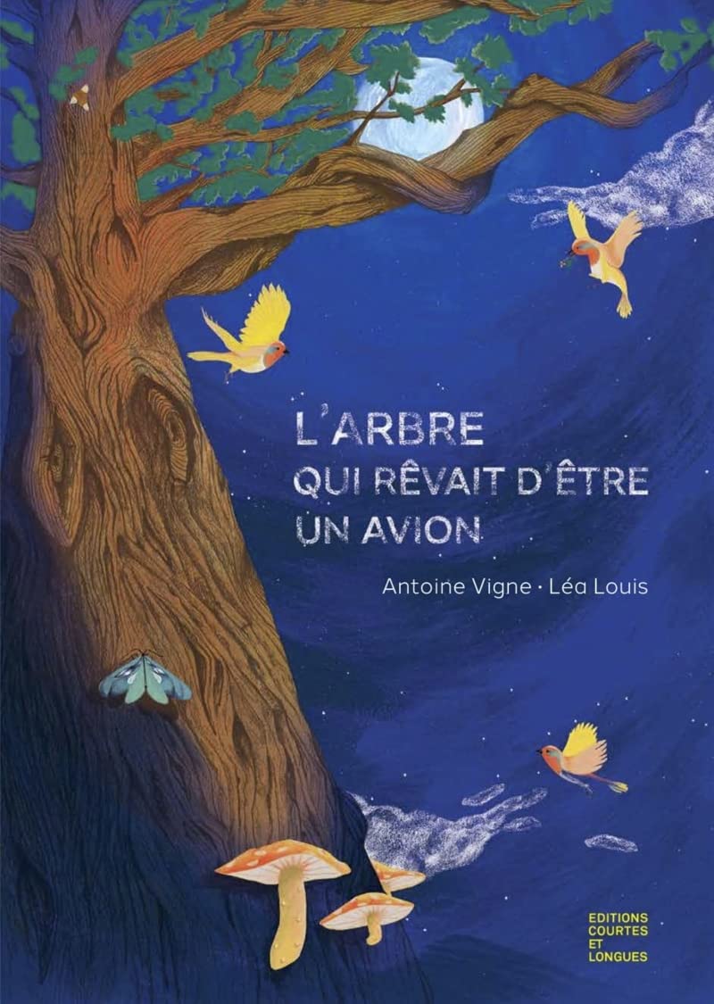 【预售】那棵梦想成为飞机的树 L’Arbre qui rêvait d’être un avion 进口书籍 进口童书