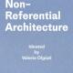 进口书籍 Valerio 预售 Non 非参照架构：由 构思 Architecture Olgiati Referential