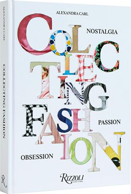 【预售】收集时尚：怀旧、激情、痴迷 Collecting Fashion :  Nostalgia, Passion, Obsession 进口书籍 时尚书籍