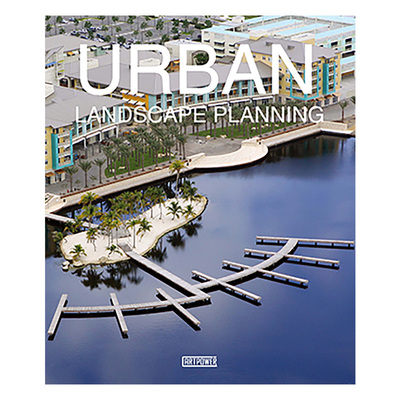 Urban Landscape Planning 城市景观规划
