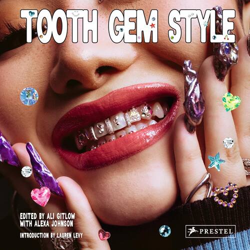 【预售】牙齿宝石风格：来自世界各地的迷人笑容 Tooth Gem Style 进口书籍