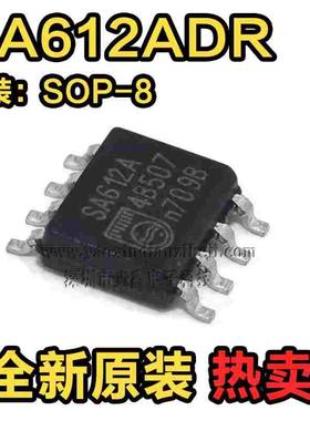 SA612 SA612A SA612ADR SA612AD 丝印 封装贴片SOP-8 全新原装