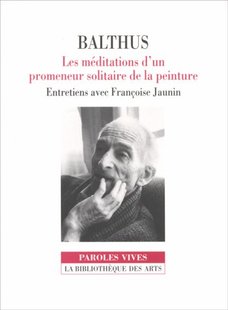 meditations 现货 Balthus. solitaire 孤独行者 promeneur 巴尔蒂斯 老佛爷书店 沉思 Les