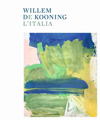 【现货】威廉·德库宁和意大利 Willem de Kooning and Italy｜老佛爷书店