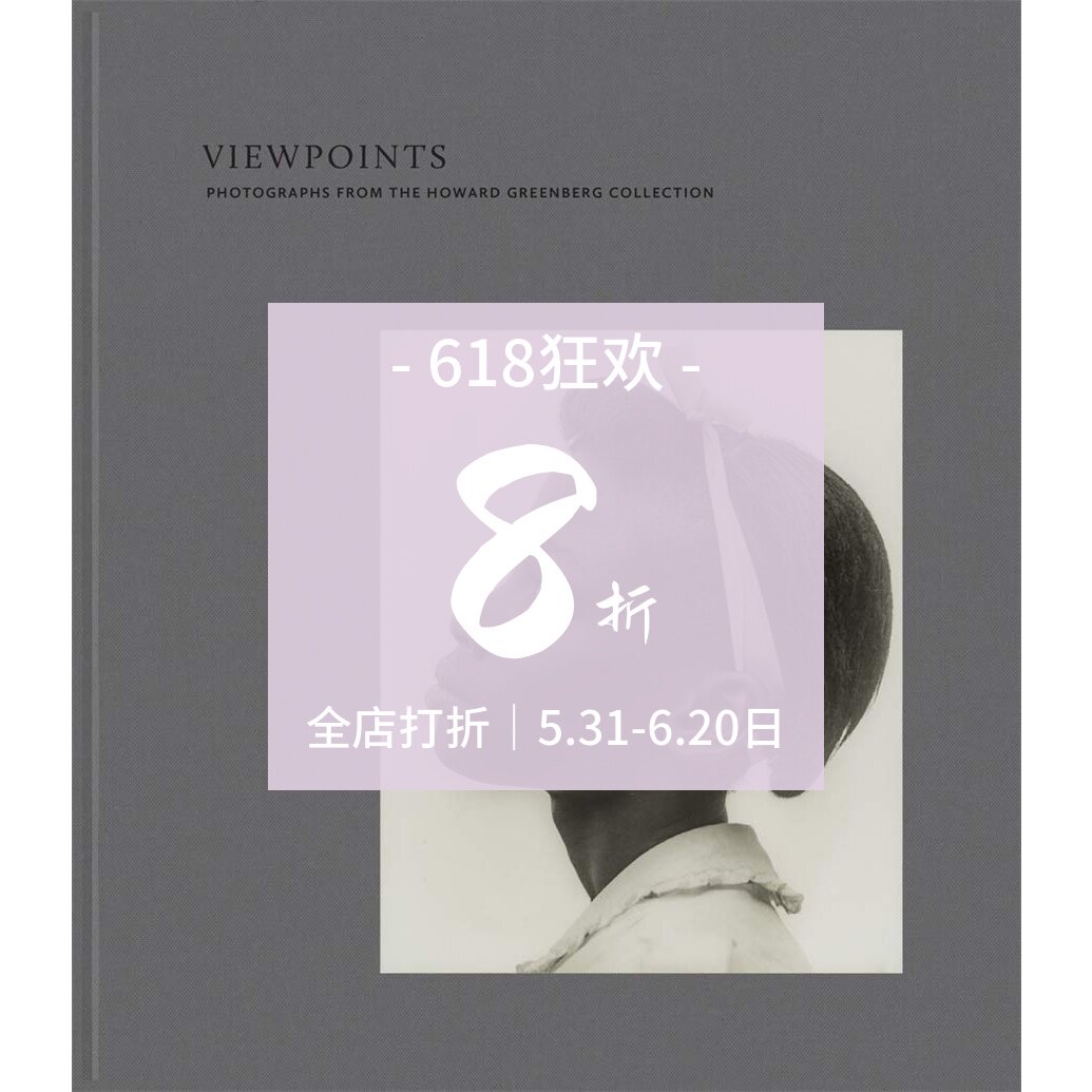 【现货】观点：霍华德·格林伯格收藏的照片 Photographs from the Howard Greenberg Collection｜老佛爷书店