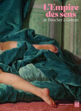 【现货】布歇到格勒兹 画册 L'Empire des sens: De Boucher a Greuze / Paris Musées 巴黎美术馆 进口原版艺术书籍｜老佛爷书店