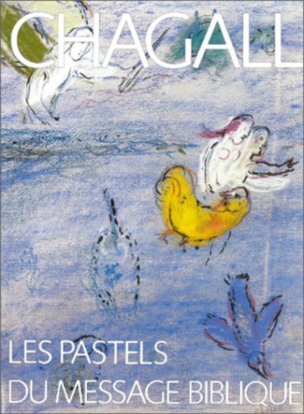 现货夏加尔粉彩画画册Chagall
