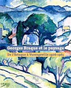 【现货】乔治·布拉克和风景 原版画册 Georges Braque et le paysage. De l'Estaque à Varangeville 乔治·勃拉克|老佛爷书店