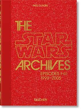 【现货】星球大战档案馆。1999–2005 The Star Wars Archives. 1999–2005. 40th Ed.