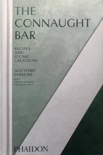 Connaught The 康诺酒吧：鸡尾酒配方和标志性创作 Bar｜老佛爷书店 现货