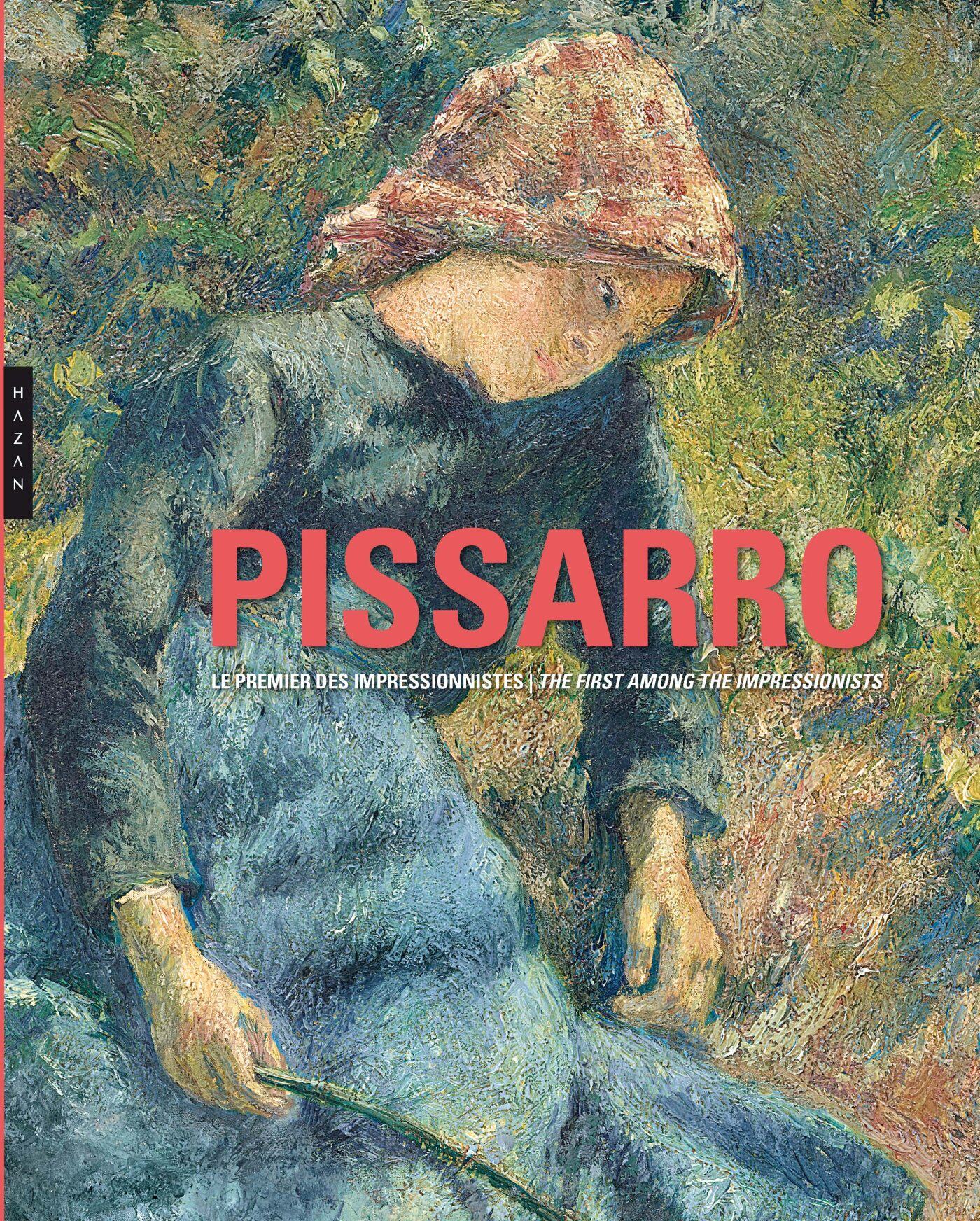 【现货】卡米耶·毕沙罗 “印象派的先驱” 原版画册 Pissarro. Le premier des impressionnistes|老佛爷书店