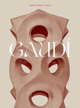 【现货】安东尼奥·高迪作品集 Antonio Gaudi (catalogue officiel d'exposition)巴黎奥赛博物馆大型展览目录原版画册