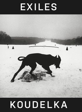 【现货】约瑟夫·寇德卡：流放 摄影集 Josef Koudelka: Exiles